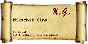 Mikschik Gina névjegykártya